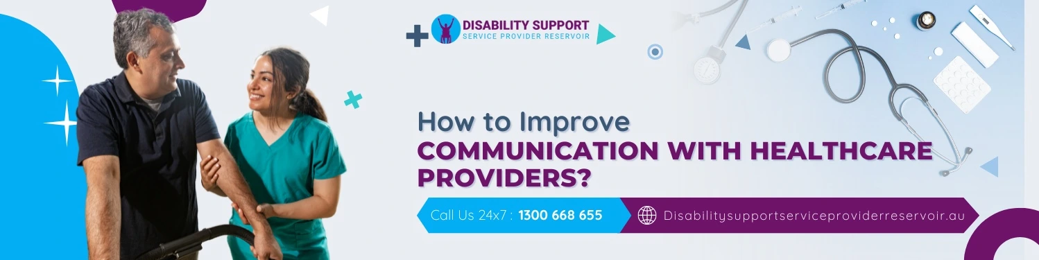 How to Improve Communication with Healthcare Providers